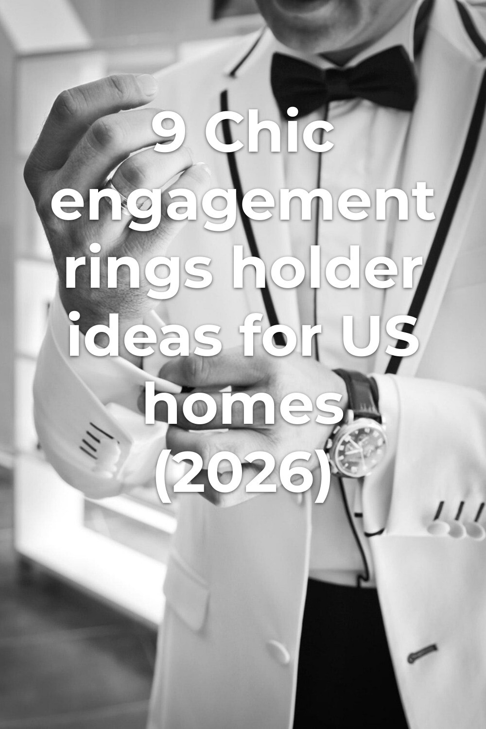 Engagement Rings Holder Ideas for Stylish Grooms engagement rings holder ideas: man in white suit jacket adjusts cuff, wearing wristwatch and ring